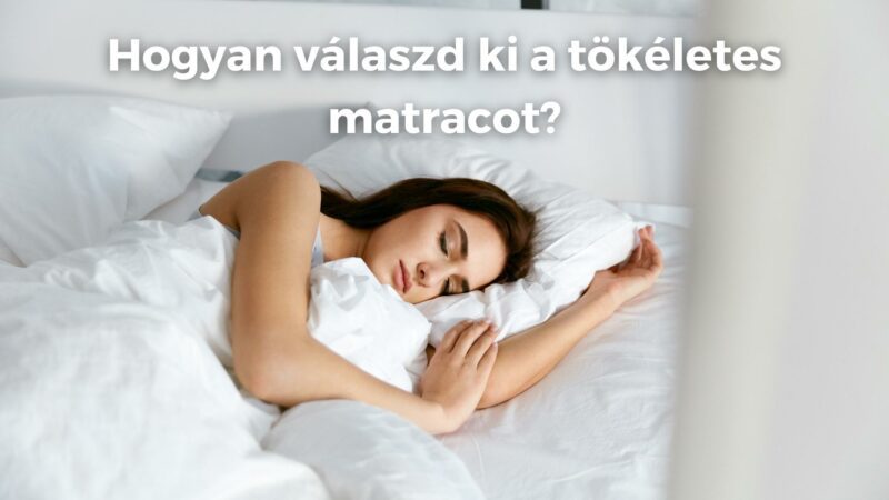 matrac-valasztas-tippek-tanacsok-2021